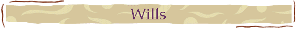 Wills
