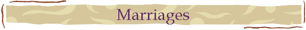 Marriages