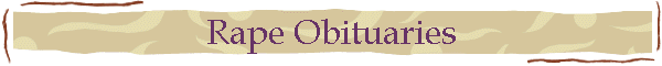Rape Obituaries